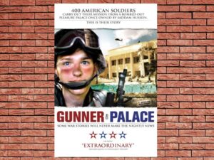 -Gunner Palace (2004)-<br>The Original Movie
