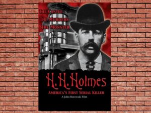 -H.H. Holmes: Americas First Serial Killer (2004)-<br>The Original Movie