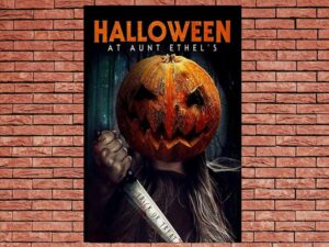 -Halloween at Aunt Ethels (2019)-<br>The Original Movie