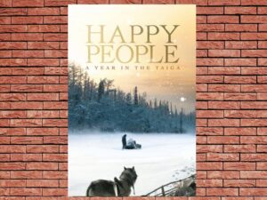 -Happy People: A Year in the Taiga (2010)-<br>The Original Movie