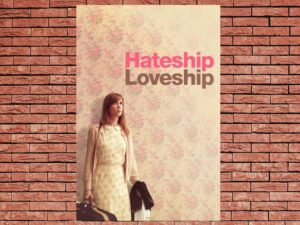 -Hateship Loveship (2013)-<br>The Original Movie