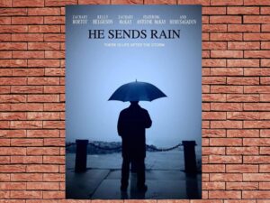 -He Sends Rain (2017)-<br>The Original Movie