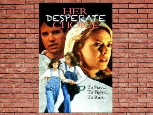 -Her Desperate Choice (1996)-<br>The Original Movie