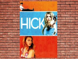 -Hick (2011)-<br>The Original Movie