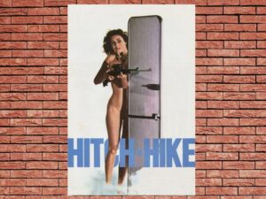 -Hitch Hike (1977)-<br>The Original Movie