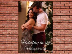 -Holiday in the Vineyards (2019)-<br>The Original Movie