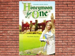 -Honeymoon for One (2011)-<br>The Original Movie