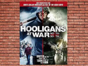 -Hooligans at War: North vs South (2015)-<br>The Original Movie