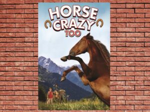 -Horse Crazy 2: The Legend of Grizzly Mountain (2010)-<br>The Original Movie
