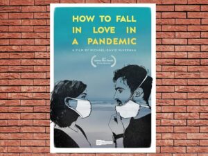 -How to Fall in Love in a Pandemic (2020)-<br>The Original Movie