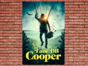 -I Am DB Cooper (2020)-<br>The Original Movie