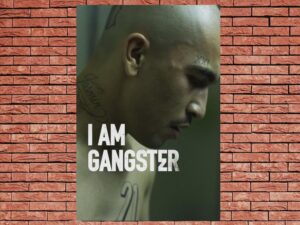 -I Am Gangster (2016)-<br>The Original Movie