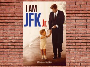 -I Am JFK Jr. (2016)-<br>The Original Movie