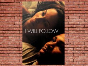 -I Will Follow (2010)-<br>The Original Movie