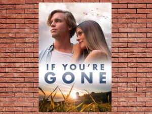 -If You re Gone (2019)-<br>The Original Movie