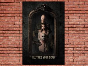 -Ill Take Your Dead (2018)-<br>The Original Movie