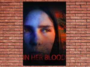 -In Her Blood (2018)-<br>The Original Movie