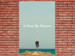 -It Must Be Heaven (2019)-<br>The Original Movie