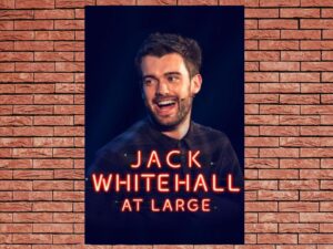 -Jack Whitehall: At Large (2017)-<br>The Original Movie