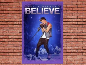 -Justin Biebers Believe (2013)-<br>The Original Movie