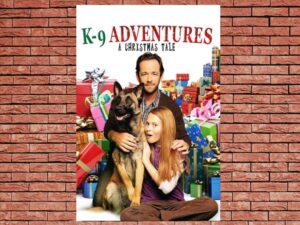 -K-9 Adventures: A Christmas Tale (2013)-<br>The Original Movie