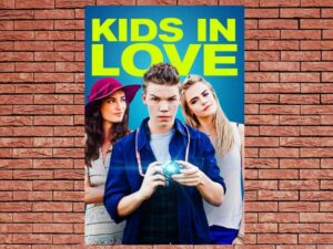 -Kids in Love (2016)-<br>The Original Movie
