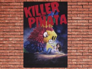 -Killer Piñata (2015)-<br>The Original Movie