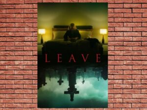 -Leave (2011)-<br>The Original Movie