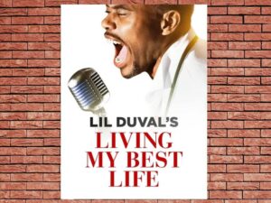 -Lil Duval: Living My Best Life (2019)-<br>The Original Movie