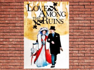 -Love Among the Ruins (1975)-<br>The Original Movie