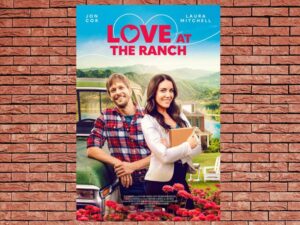-Love at the Ranch (2021)-<br>The Original Movie