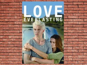 -Love Everlasting (2016)-<br>The Original Movie