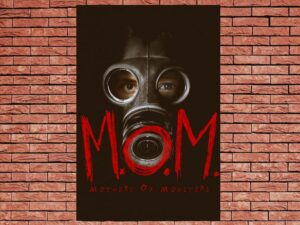 -M.O.M. Mothers of Monsters (2020)-<br>The Original Movie