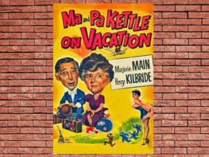 -Ma and Pa Kettle on Vacation (1953)-<br>The Original Movie