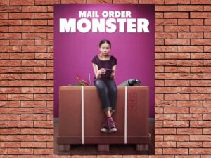 -Mail Order Monster (2018)-<br>The Original Movie