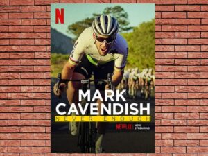 -Mark Cavendish: Never Enough (2021)-<br>The Original Movie
