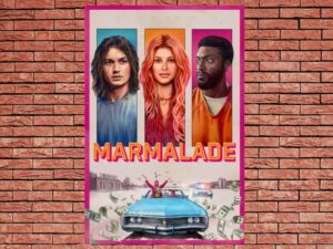 -Marmalade (2024)-<br>The Original Movie