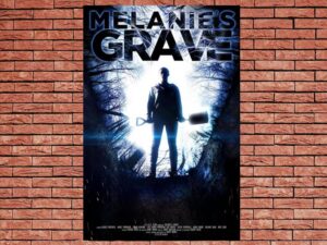 -Melanie's Grave (2023)-<br>The Original Movie