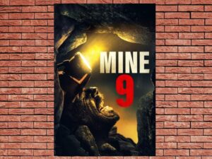 -Mine 9 (2019)-<br>The Original Movie