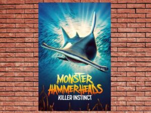 -Monster Hammerheads: Killer Instinct (2023)-<br>The Original Movie