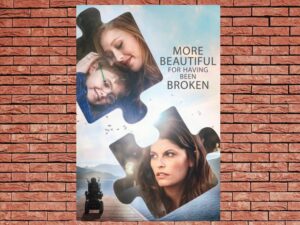 -More Beautiful for Having Been Broken (2019)-<br>The Original Movie