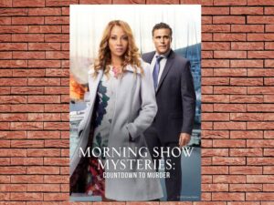 -Morning Show Mysteries: Countdown to Murder (2019)-<br>The Original Movie