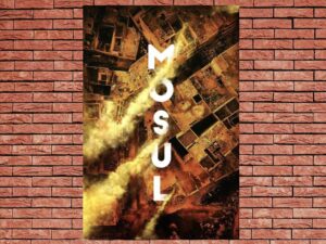 -Mosul (2019)-<br>The Original Movie