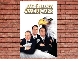 -My Fellow Americans (1996)-<br>The Original Movie