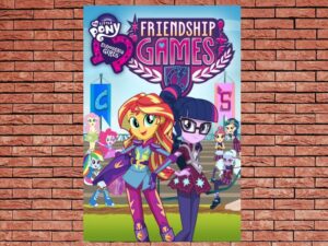 -My Little Pony: Equestria Girls - Friendship Games (2015)-<br>The Original Movie