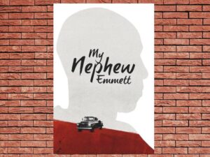 -My Nephew Emmett (2017)-<br>The Original Movie