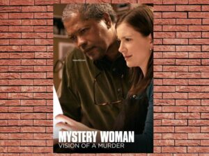 -Mystery Woman: Vision of a Murder (2005)-<br>The Original Movie