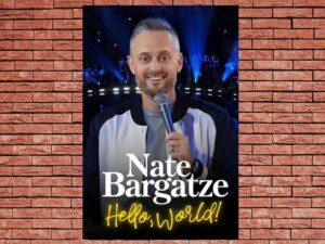 -Nate Bargatze: Hello World (2022)-<br>The Original Movie