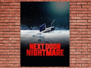 -Next-Door Nightmare (2021)-<br>The Original Movie