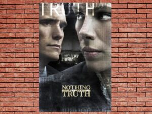 -Nothing But the Truth (2008)-<br>The Original Movie